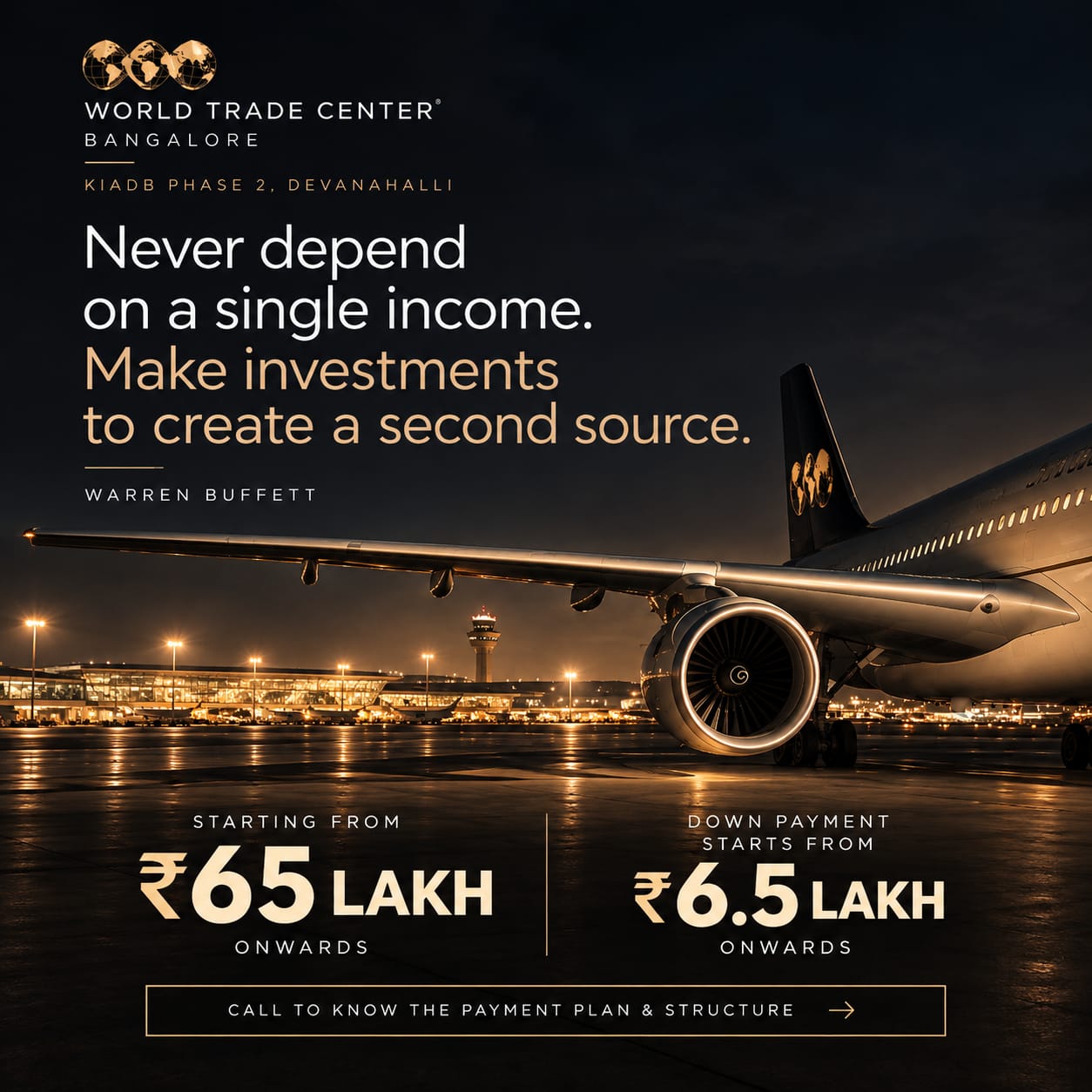 Brigade WTC Devanahalli campaign - airport corridor investment, starting Rs 65 Lakh, down payment from Rs 6.5 Lakh